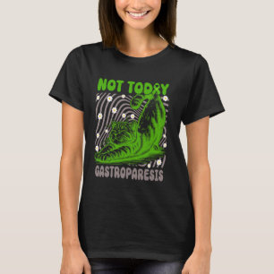 Nicht Heute Gastroparese Entspannende Katze Kokett T-Shirt