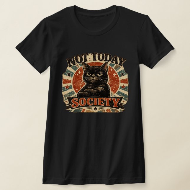 NICHT HEUTE GESELLSCHAFT T-Shirt (Ablage )