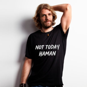 Nicht heute Haman Funny Jewish Purim T-Shirt