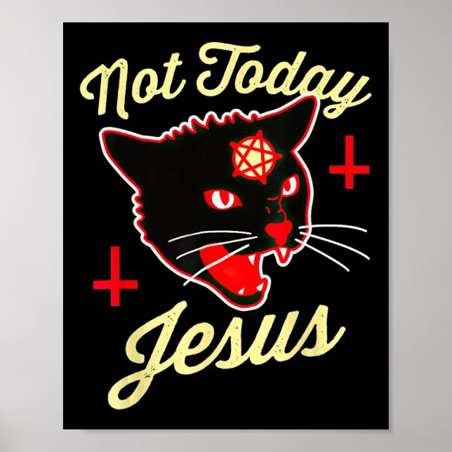 Nicht heute hat Jesus den Satan Cat Todeskreuz Vin Poster (Vorne)