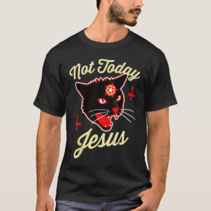 Nicht heute hat Jesus den Satan Cat Todeskreuz Vin T-Shirt