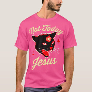 Nicht heute Jesus Heil Satan Satanische Katze Vint T-Shirt