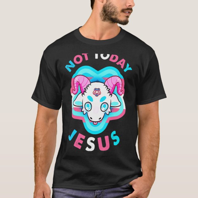 Nicht heute Jesus Transgender Lgbt Satan Ziege T-Shirt (Vorderseite)