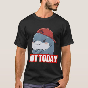 Nicht heute! Lustiger Chibi-Hai T-Shirt