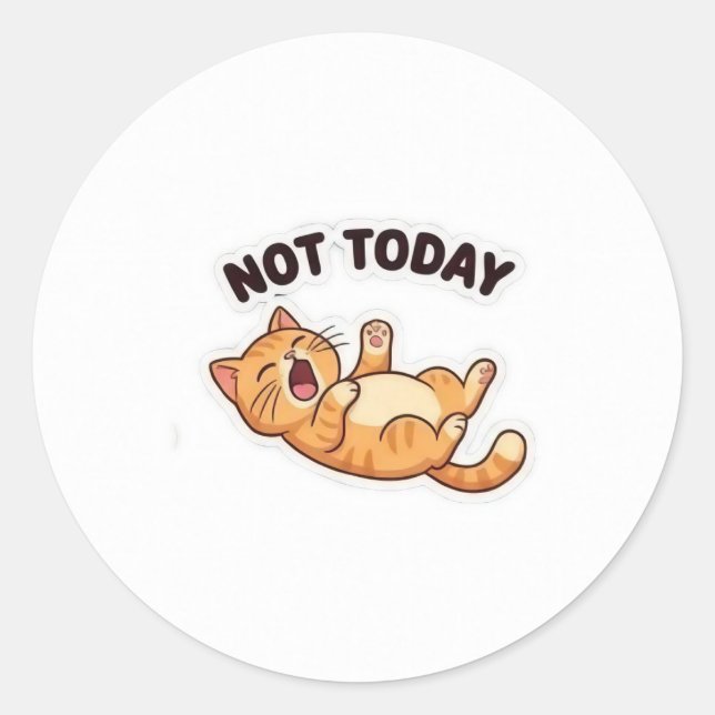 Nicht heute! Lustiger Grumpy Cat Aufkleber (Vorderseite)