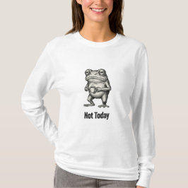 "Nicht heute" Lustiger mürrischer Frosch mit Kaffe T-Shirt
