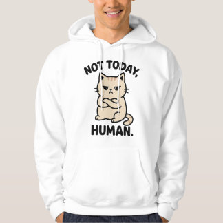 Nicht heute Mensch – Lustiges Design für ein Grump Hoodie