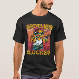 Nicht heute Mutter Clucker Verrückte Henne Landw T-Shirt
