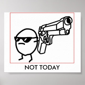 NICHT HEUTE POSTER