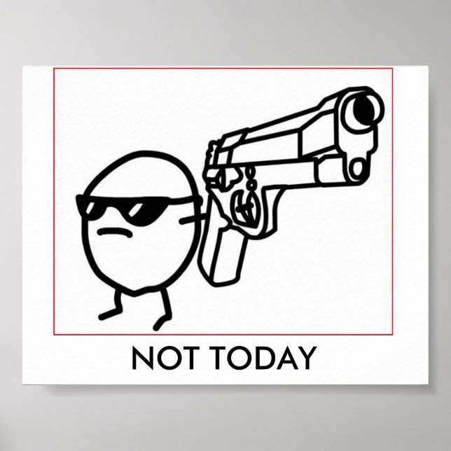 NICHT HEUTE POSTER (Vorne)