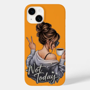 Nicht heute Sassy Girl mit Kaffee Gelber Telefon C Case-Mate iPhone 14 Hülle