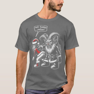 Nicht heute Satan I Santas Request T-Shirt