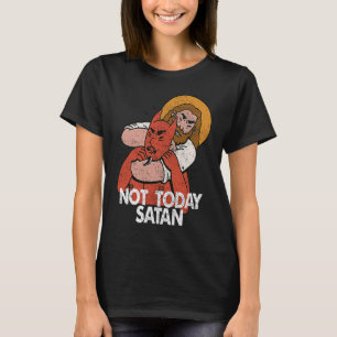 Nicht heute Satan Jiu Jitsu Vintag Christlich T-Shirt