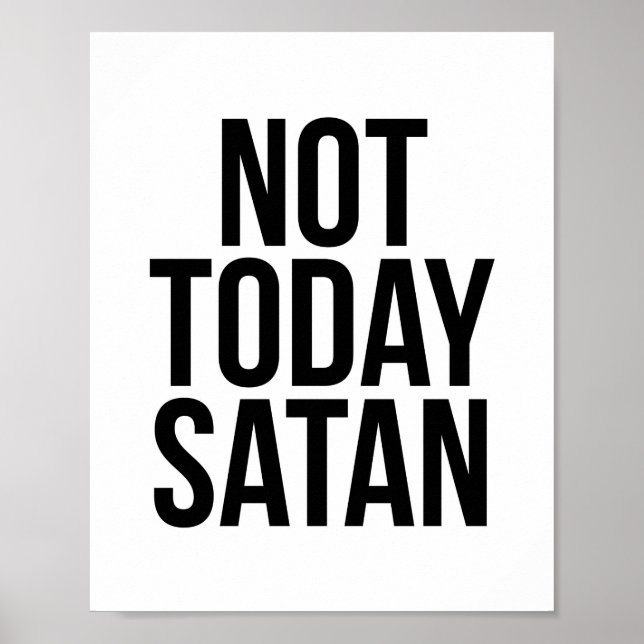 Nicht heute Satan Poster (Vorne)