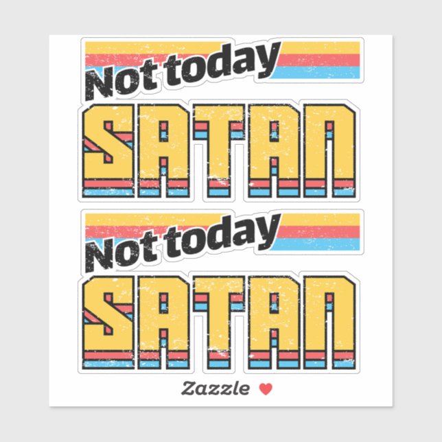 Nicht heute Satan Retro Aufkleber (Blatt)