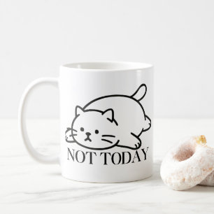 Nicht heute Süße Faulheitskatzenstimmung Kaffeetasse