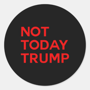Nicht Heute Trump Pro Demokratie Keine Könige In A Runder Aufkleber
