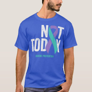 Nicht heute Tshirt Lila Aquamarine Ribbon Suizid P