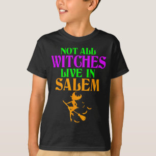 Nicht Hexen leben in Salem Halloween Lustiger Bese T-Shirt