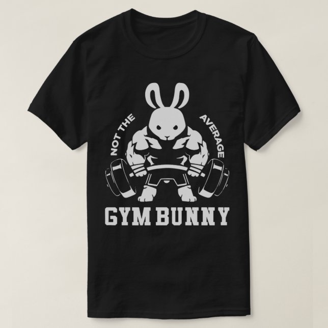 Nicht Ihr durchschnittlicher Gym-Hase T-Shirt (Design vorne)