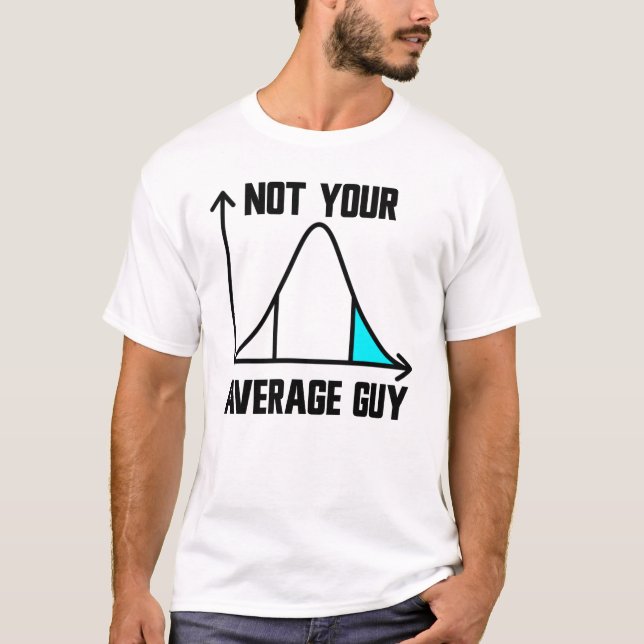 Nicht Ihr durchschnittlicher Typ APSTATS Men AP St T-Shirt (Vorderseite)