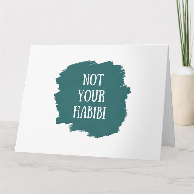 Nicht Ihr Habibi Karte (Vorderseite)
