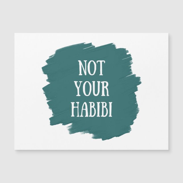 Nicht Ihr Habibi Magnetkarte (Vorderseite)