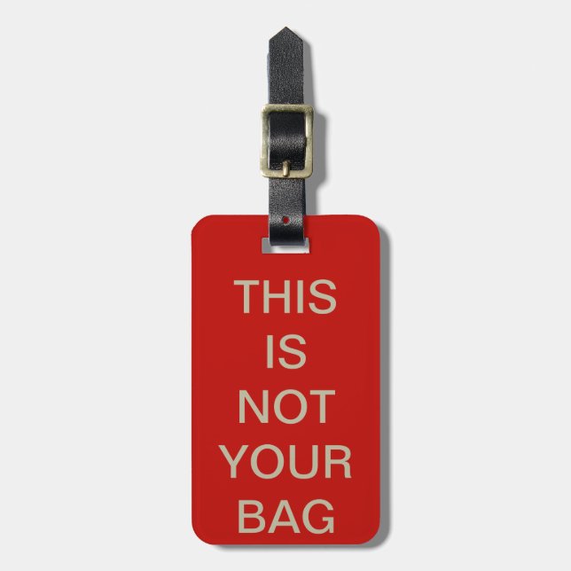 nicht Ihr rotes Schwarzes der Tasche Gepäckanhänger (Vorderseite vertikal)