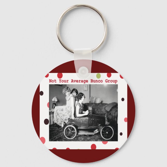nicht Ihre durchschnittliche Bunco-Gruppe Schlüsselanhänger (Vorderseite)