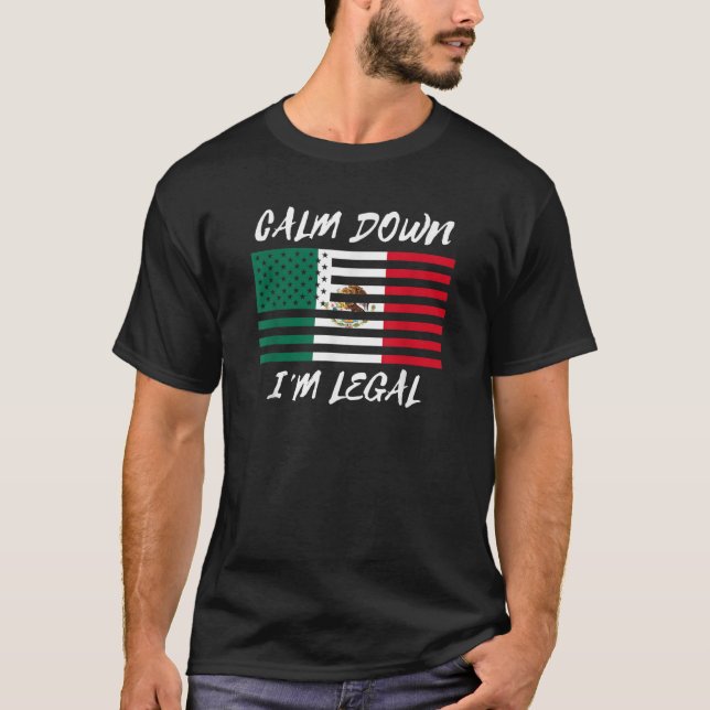 Nicht illegal Mexiko Amerika lustige legale Immigr T-Shirt (Vorderseite)
