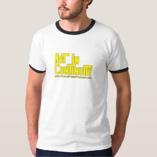 Nicht im Kontinuitäts-T - Shirt