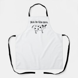 Nicht im Moo Schürze