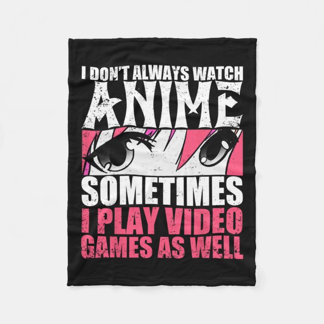 Nicht immer Anime ansehen, manchmal Videospiele ab Fleecedecke (Vorderseite)