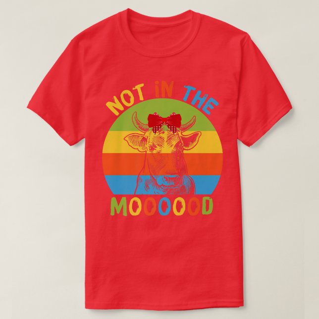Nicht in der Stimmung Kuh Moo Lover Moody Bauer T-Shirt (Design vorne)