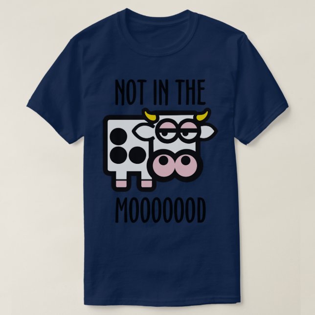 Nicht in der Stimmung T-Shirt (Design vorne)