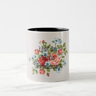 Nicht in dieser wirtschaftlichen Tasse