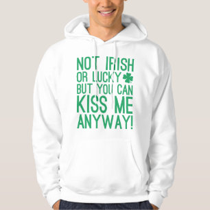 Nicht irisch oder glücklich hoodie