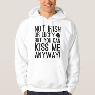 Nicht irisch oder glücklich hoodie