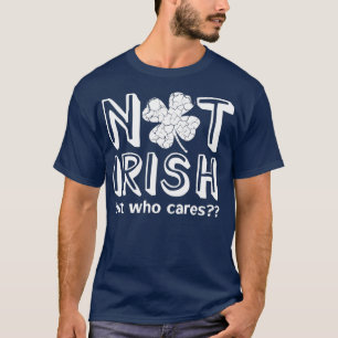 Nicht Irish St  T-Shirt