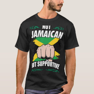Nicht Jamaikaner, sondern unterstützender Tourist T-Shirt