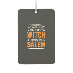 Nicht jede Hexe lebt in Salem Halloween Hexe Des Autolufterfrischer