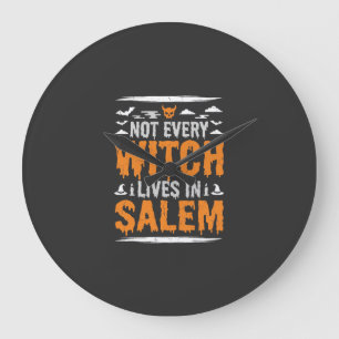 Nicht jede Hexe lebt in Salem Halloween Hexe Des Große Wanduhr