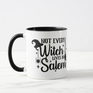 Nicht jede Hexe lebt in Salem Halloween Tasse