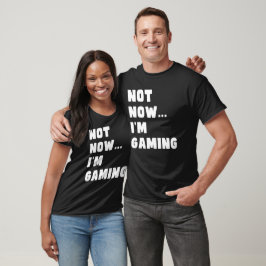 Nicht jetzt bin ich Gaming, Funny Video Gamer T-Shirt