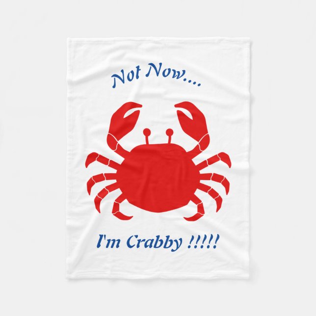 Nicht jetzt... Ich bin Crabby !!!! Decken (Vorderseite)