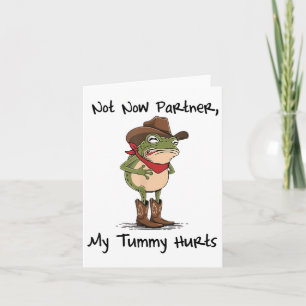 Nicht jetzt Partner My Tummy Hurra Cowboy Frog Ibs Karte