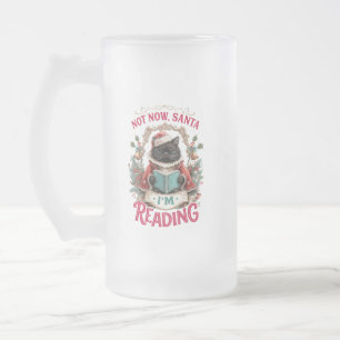 Nicht jetzt, Santa, ich lese gerade Mattglas Bierglas
