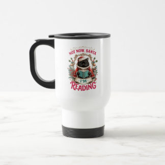 Nicht jetzt, Santa, ich lese gerade Reisebecher