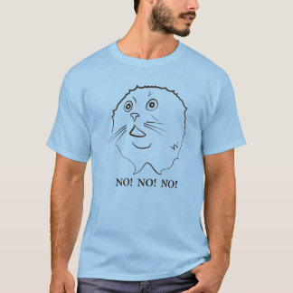 Nicht keine keine Katze T-Shirt
