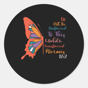 Nicht konform mit dieser Welt verändert werden R Runder Aufkleber